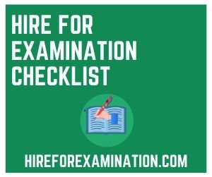 Hire For Examination Checklist